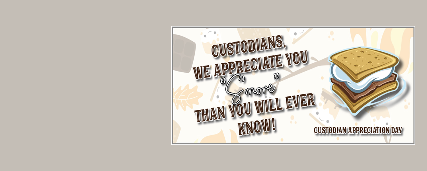 Custodian Appreciation Month