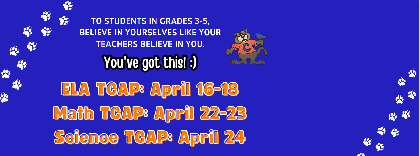 TCap Testing Begins Tuesday, April 16! 